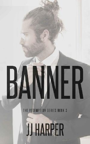 [Redemption 03] • Banner (The Redemption Series Book 3)
